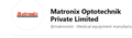 Matronix Optotechnik Private Limited